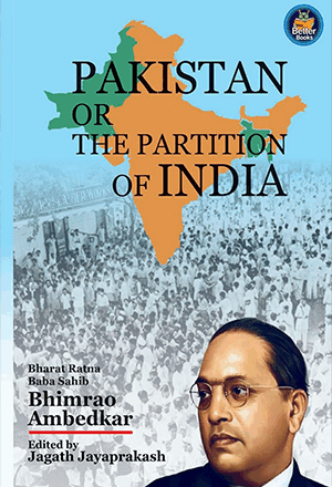 Pakistan Or the Partition Of India