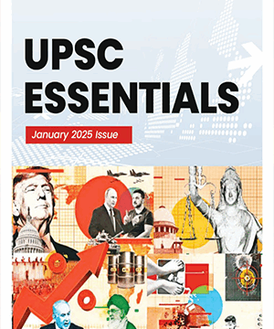 UPSC Essential January 2025
