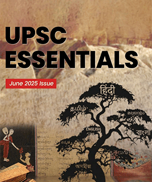 UPSC Essential June 2025