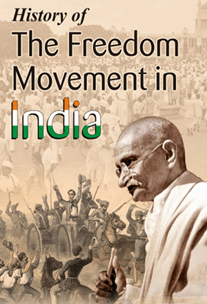 History of the Freedom Movement in India (Volume 3)